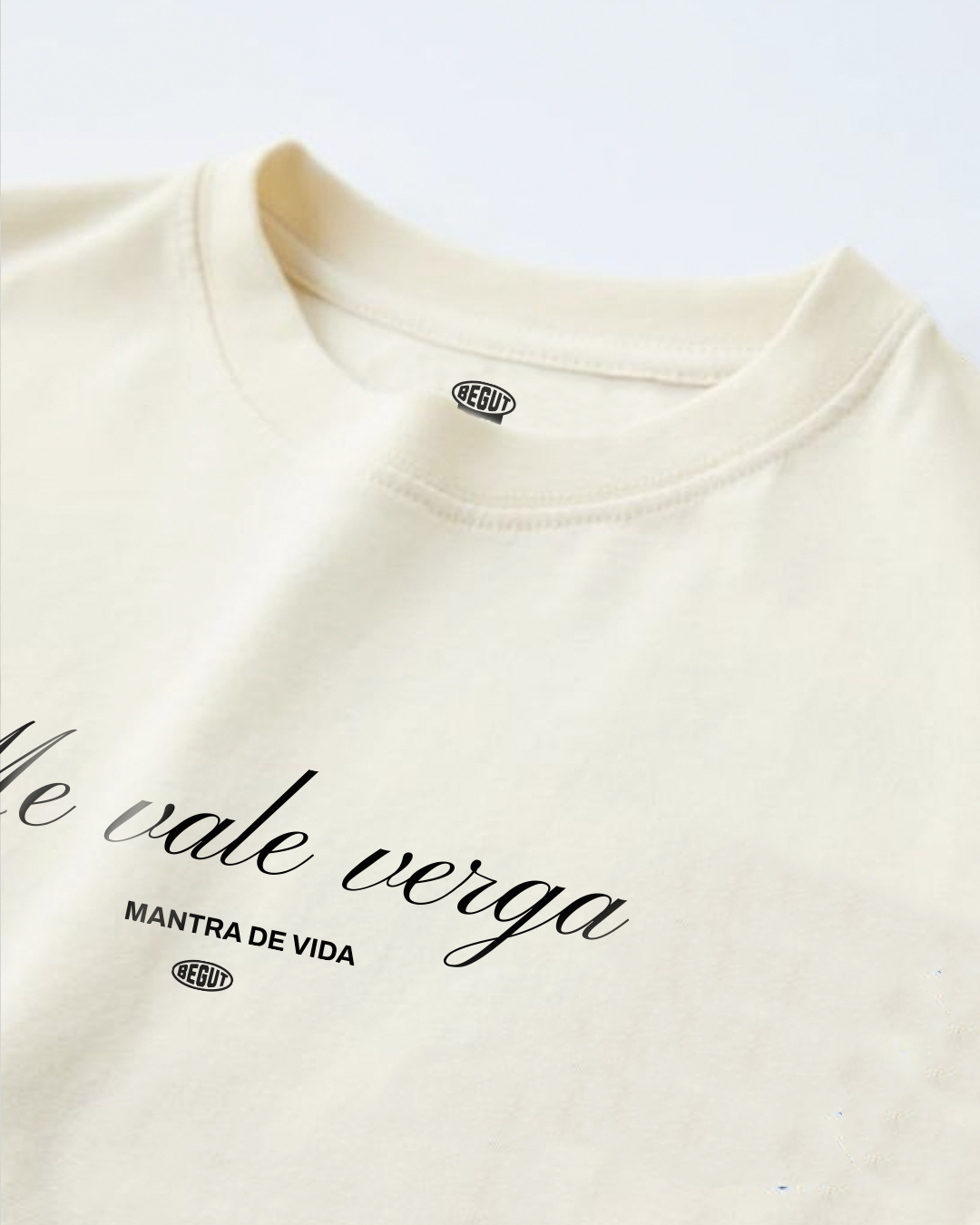 Me vale verga - Mantra de vida -