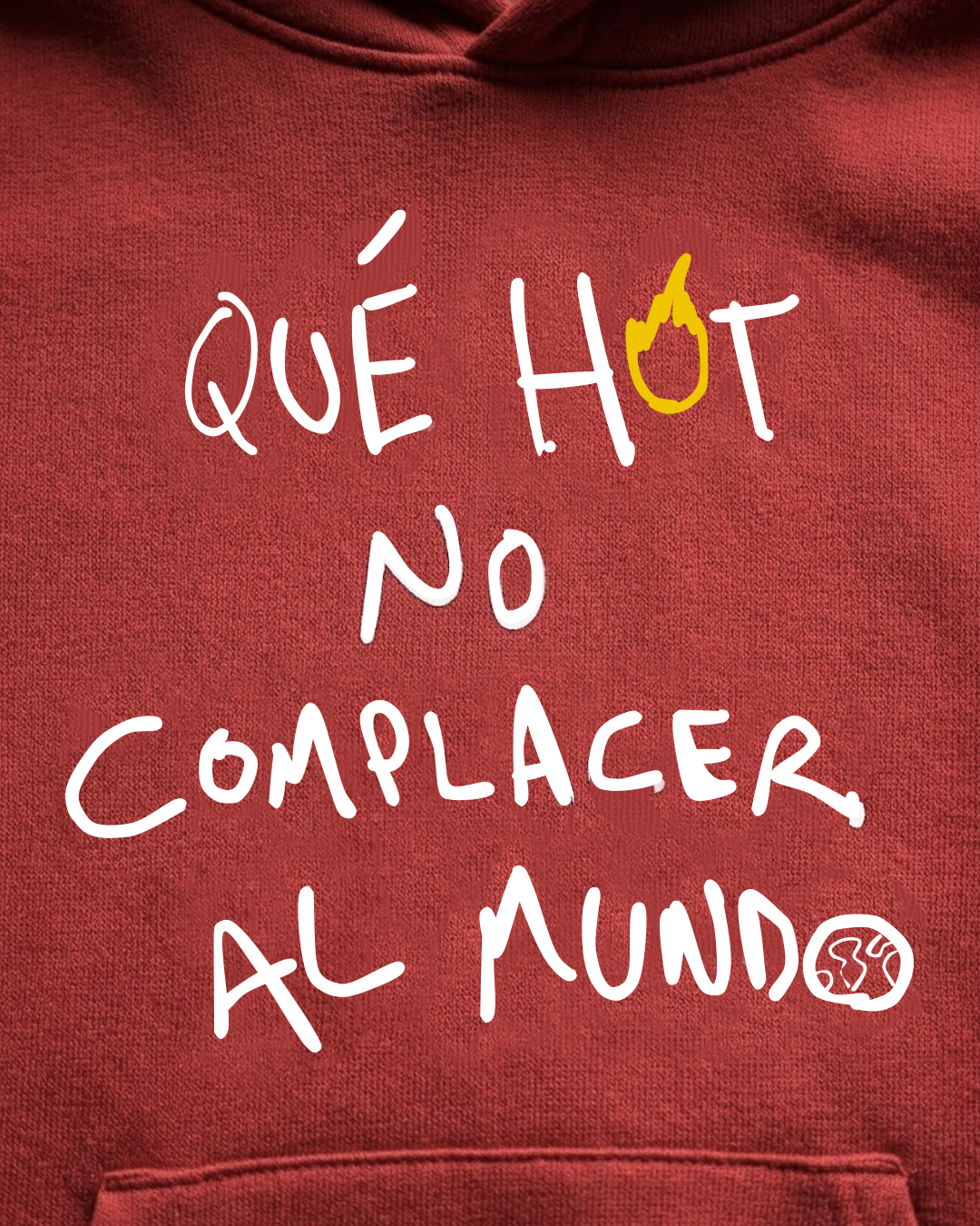 Qué HOT NO Complacer a nadie
