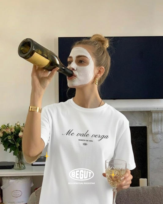 Me vale verga - Mantra de vida -