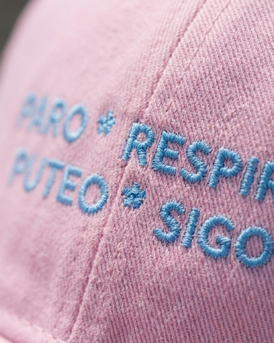 Gorra Paro * Respiro * Puteo * Sigo