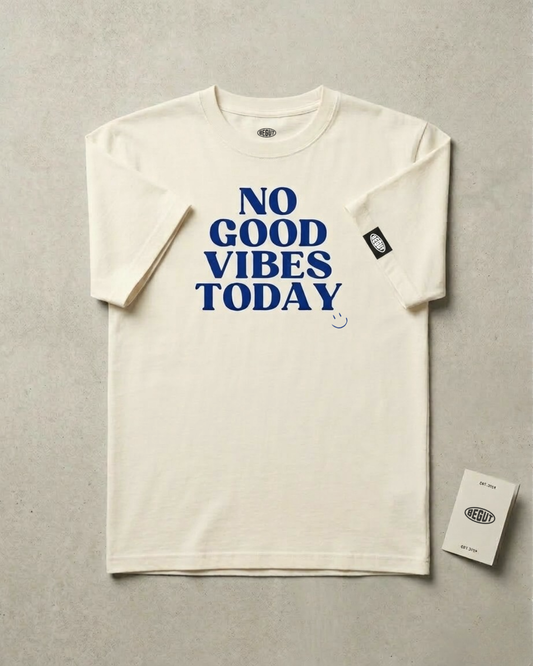 T- No good vibes