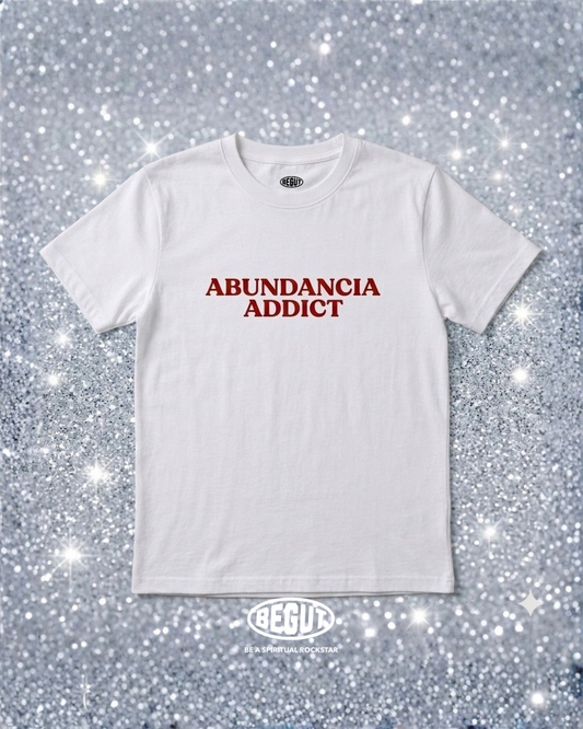 T- Abundancia Addict