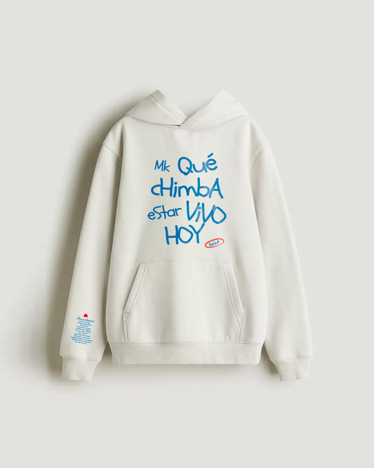 ¡Qué chimba estar vivo!